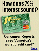 Consumer Reports awarded the infamous title to the First Premier Bank MasterCard, which charges up to $175 in fees for a low credit limit at obscene interest rates.